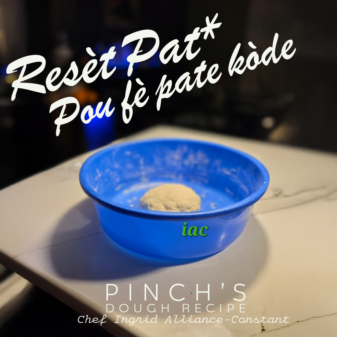 Pinch's dough recipe for Haitian Patties